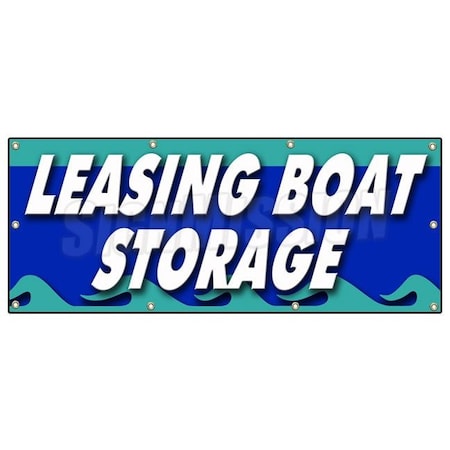 Signmission LEASING BOAT STORAGE BANNER SIGN boatyard marina marine repair boating B-96 Leasing Boat Storage